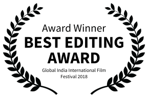 P - Ca va sans dire - Global India International Film Festival 2018 - BEst editing award.png